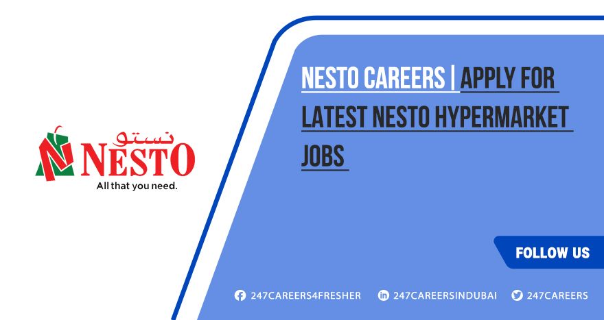 Nesto Careers 2024 Latest Job Vacancy in Dubai Nesto Careers