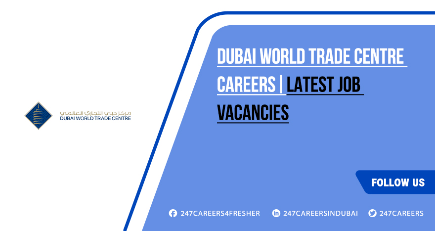 Dubai World Trade Centre Careers